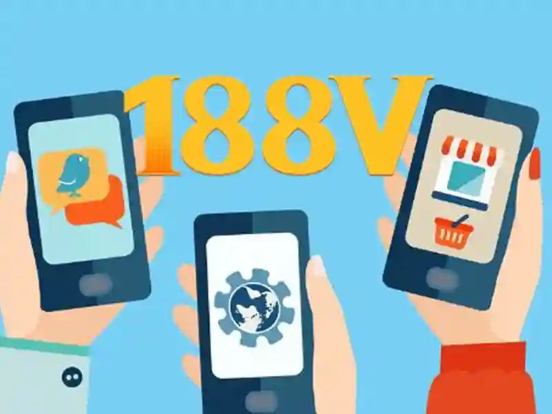 Khám phá 188v: hành trình của một khái niệm